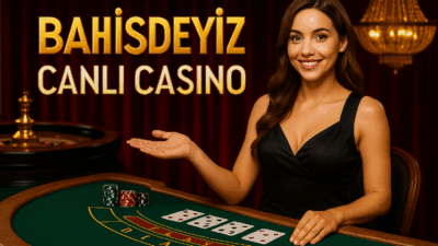 Bahisdeyiz Canlı Casino